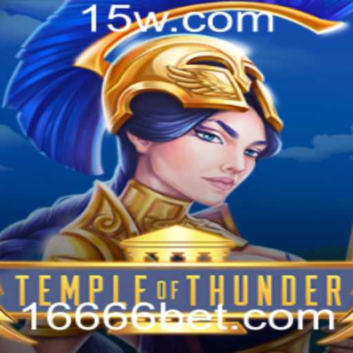 TempleofThunder: Uma Jornada Épica no Universo de 6666bet